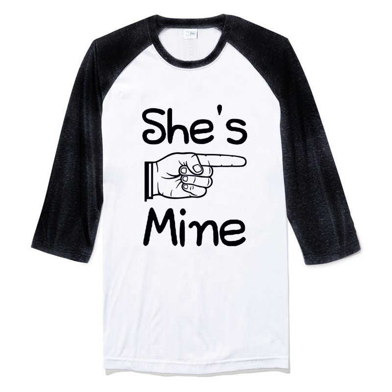 She's Mine 七分袖T恤 中性版 白黑色 他是我的 情人节七夕礼物情侣文青艺术设计文字婚礼