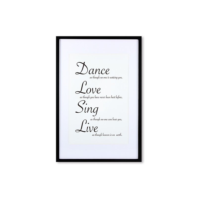 装饰画相框 Cursive Quote Dance Love Sing Live 黑色框 63x43cm - 画框/相框 - 木头 黑色