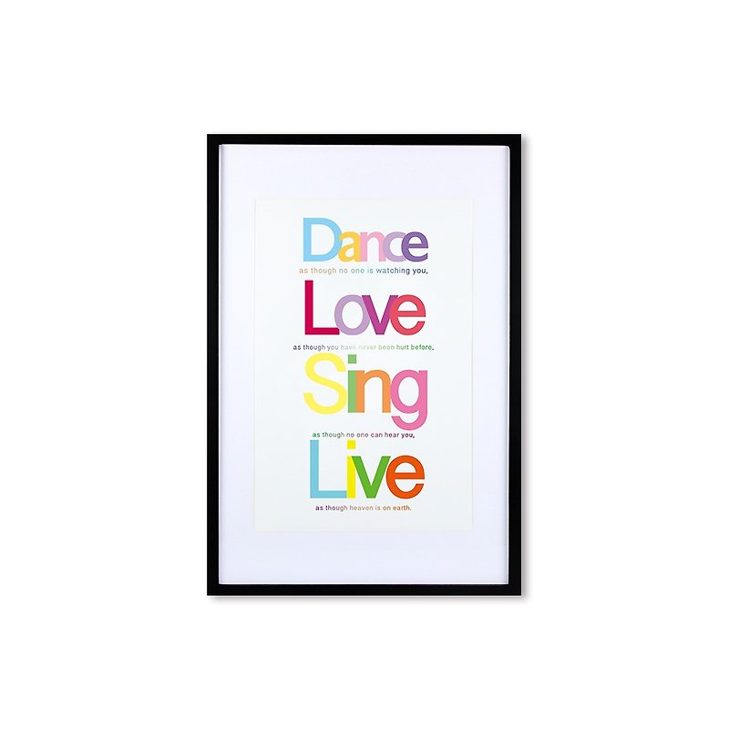 装饰画相框 Quote Series Dance Love Sing Live 黑色框 63x43cm - 画框/相框 - 木头 多色
