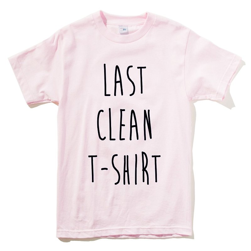 LAST CLEAN T-SHIRT #2 男女短袖T恤 浅粉红色 最后一件干净的T恤 文青 艺术 设计 时髦 文字 时尚 - 女装 T 恤 - 棉．麻 粉红色
