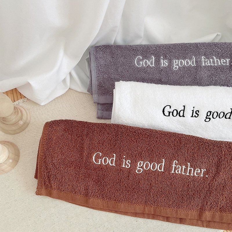 JIN CHA GOD-刺绣毛巾 God is good father(三色)/基督/福音/受洗 - 毛巾浴巾 - 棉．麻 