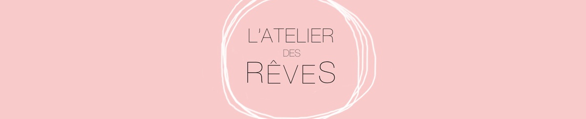 设计师品牌 - L&#39;Atelier des Rêves