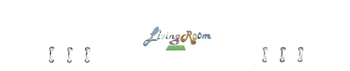 设计师品牌 - LivingRoom客听