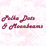 设计师品牌 - 波卡圆点与小月光 Polka Dots and Moonbeams