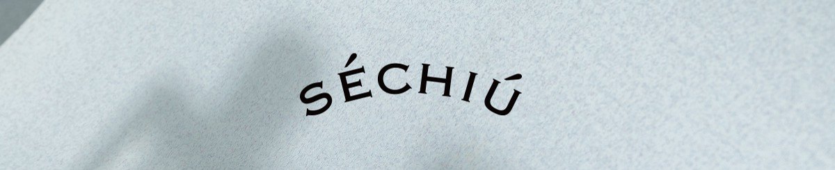 设计师品牌 - SÉCHIÚ