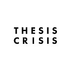 Thesis Crisis